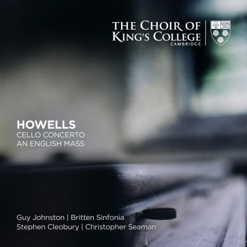 JOHNSTON, GUY / BRITTEN SINFONIA - HOWELLS - CELLO CONCERTO AN ENGLISH MASSJOHNSTON, GUY - BRITTEN SINFONIA - HOWELLS - CELLO CONCERTO AN ENGLISH MASS.jpg
